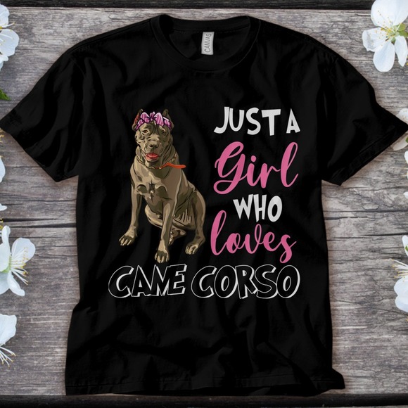 Cane Corso Dog Just A Girl Loves Cane Corso Dog Lover Unisex Adult T-shirt Kid - Picture 1 of 2
